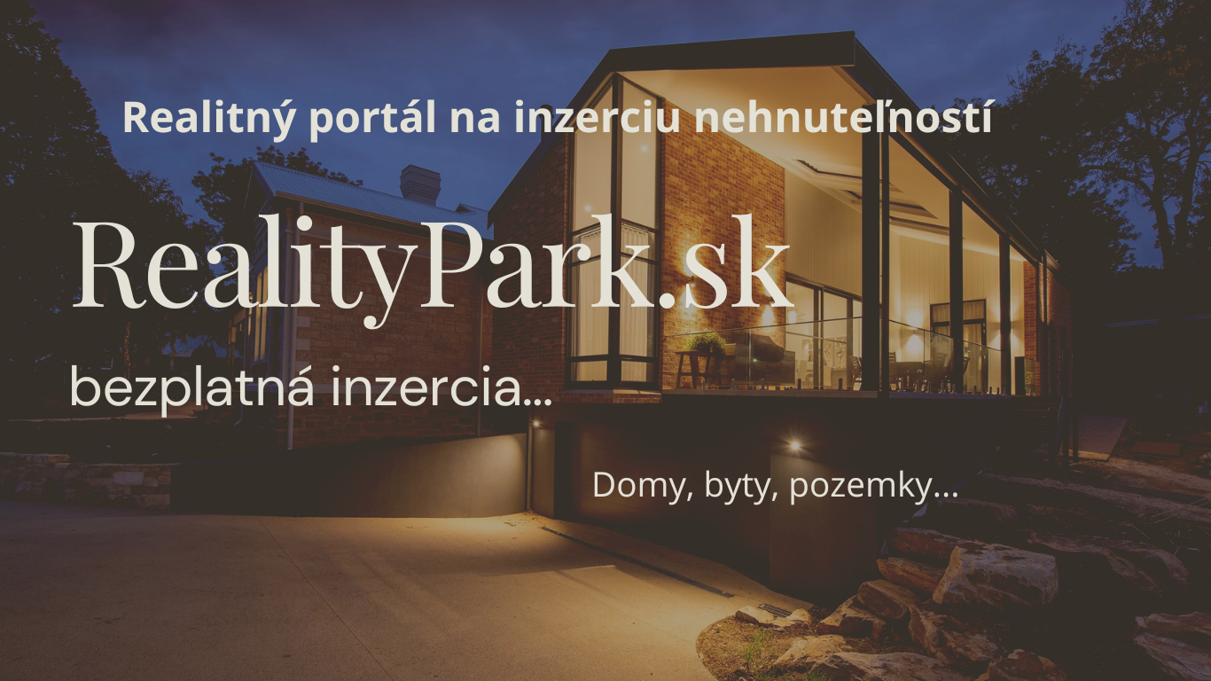 Realitypark.sk nehnutelnosti
